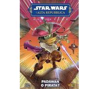 Avventure. L'Alta Repubblica. Star Wars. Vol. 1: Rotta di collisione