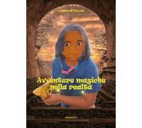 Avventure magiche nella realtà