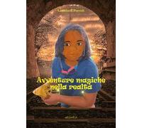 Avventure magiche nella realtà