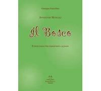 Avventure musicali. Il bosco. 8 pezzi facili per pianoforte a 4 mani