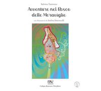 Libri Tamiozzo Sabrina - Avventure Nel Bosco Delle Meraviglie