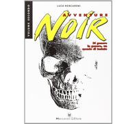AVVENTURE NOIR vol. 2 - Di genere in genere, un mondo di testate
