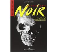 Avventure noir. La guida degli epigoni di Diabolik, Kriminal e Satanik. Volume p