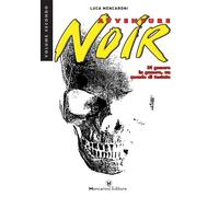 AVVENTURE NOIR vol. 2 - Di genere in genere, un mondo di testate