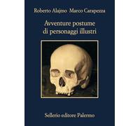 Avventure postume di personaggi illustri