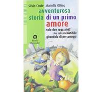 Avventurosa storia di un primo amore