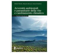 Avversità ambientali e parassitarie della vite e cambiamento climatico