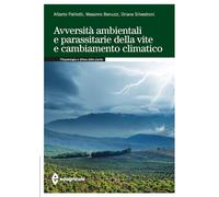 Avversità ambientali e parassitarie della vite e cambiamento climatico