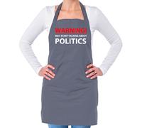 Avvertimento May Avvio Parlando About Politica - Unisex Adulti Grembiule -