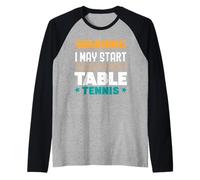 Avvertimento Posso iniziare a parlare di ping pong da ping pong Maglia con Maniche Raglan