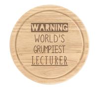 Avvertimento World's Grumpiest Lecturer Rotondo Tagliare Formaggio Tavola Ottimo