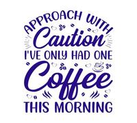 avvicinarsi con cautela ho bevuto solo un caffè stamattina caffè Adesivi incisi 67.2x77cm Autoadesivo Blu scuro