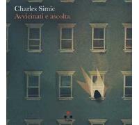 Avvicinati e ascolta