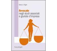 Avvocate negli studi associati e giuriste d'impresa
