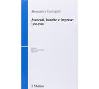 Avvocati, banche e imprese 1890-1940