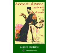 Avvocati si nasce, praticanti si diventa