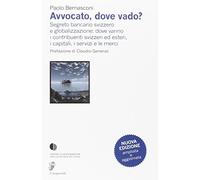 Avvocato, dove vado? Segreto bancario svizzero e globalizzazione