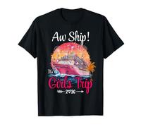 AW Ship Girls Trip 2026 Cruise Squad Family Cruise Vacation Maglietta