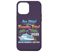Aw Ship! It’s A Family Trip 2025 Family Matching Cruise Trip Custodia per iPhone 12 Pro Max