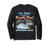 Aw Ship! It’s A Family Trip 2025 Family Matching Cruise Trip Maglia a Manica