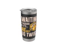 AWAITING MY PACKAGE LIKE IT S THE NEXT BIG TWIST Bicchiere termico in acciaio inox doppia parete