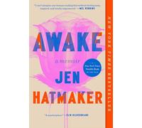 Awake: A Memoir