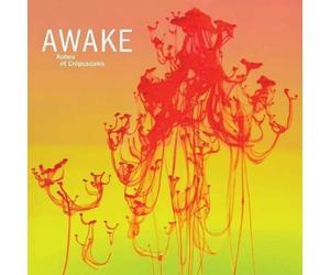 Awake Aubes Et Crépuscules (CD) Album