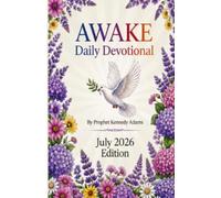 AWAKE Daily Devotional: July 2026 Edition