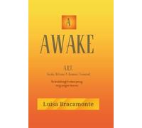 Awake: Mindful Attention Journal: Pause, Listen & Trace Your Story - a guided companion for those who care