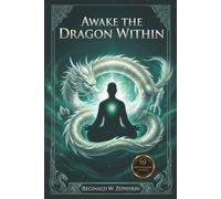 Awake the Dragon Within