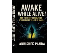 ✦ Awake While Alive ! ✦: “For the Next Generation Who Refuses to Live in Cages”