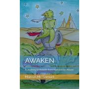 AWAKEN: A Journey of Rebirth from Narcissistic Abuse