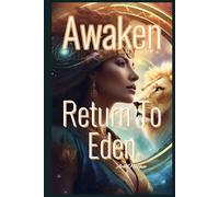 Awaken: Return to Eden