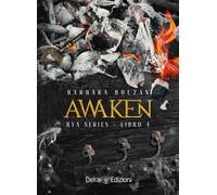 Awaken. Rya series. Vol. 4 - Bolzan Barbara