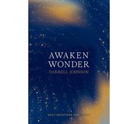 Awaken Wonder: Daily Devotions For Advent
