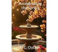Awakened by the Spring