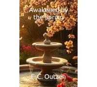 Awakened by the Spring