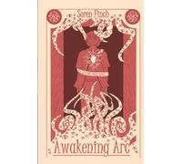 Awakening Arc: A Systemic Theory Novel