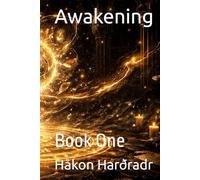 Awakening: Book One