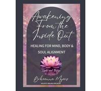 Awakening From the Inside Out