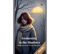 Awakening in the Shadows: 2