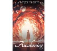 Awakening: Part 1 of the Living Myth Saga