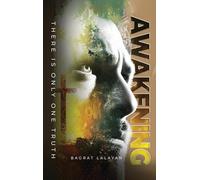 Awakening: There is only one Truth