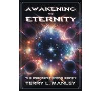 Awakening to Eternity: The Creator's Grand Design
