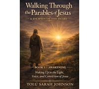Awakening: Waking Up to the Light, Voice, and Conviction of Jesus