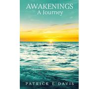 Awakenings A Journey