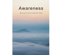 Awareness: Noticing the Voice Inside Your Head: 1