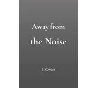 Away from the Noise: A one-word-per-page reflection