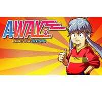 AWAY: Journey to the Unexpected