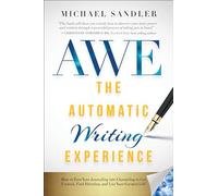 Michael Sandler The Automatic Writing Experience (AWE) (Tascabile)